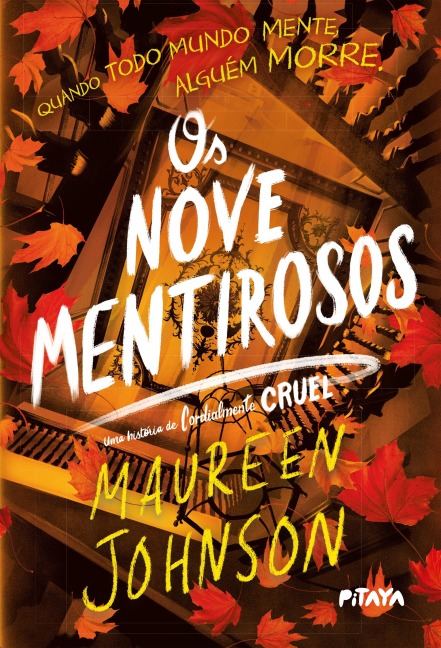 Os nove mentirosos - Maureen Johnson