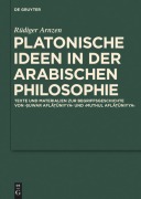 Cover-Bild zum Titel 'Platonische Ideen in der arabischen Philosophie' von 'Rüdiger Arnzen'
