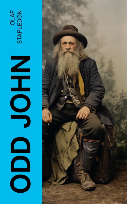 Odd John - Olaf Stapledon