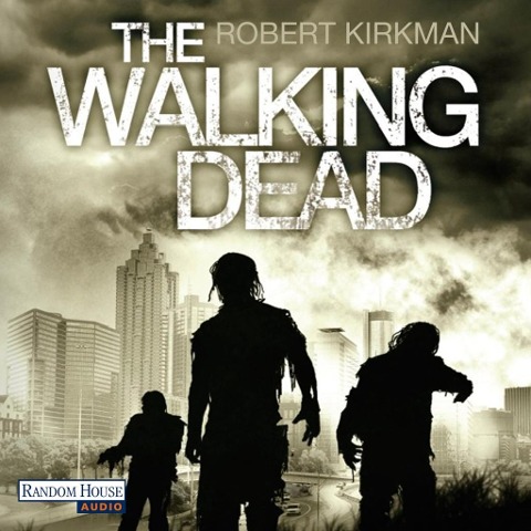 The Walking Dead - Jay Bonansinga, Robert Kirkman
