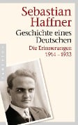 Geschichte eines Deutschen - Sebastian Haffner