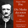 Edgar Allan Poe: Die Maske des roten Todes - Edgar Allan Poe