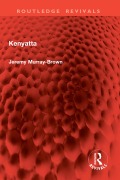 Cover-Bild zum Titel 'Kenyatta' von 'Jeremy Murray-Brown'