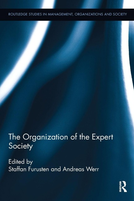 The Organization of the Expert Society - 
