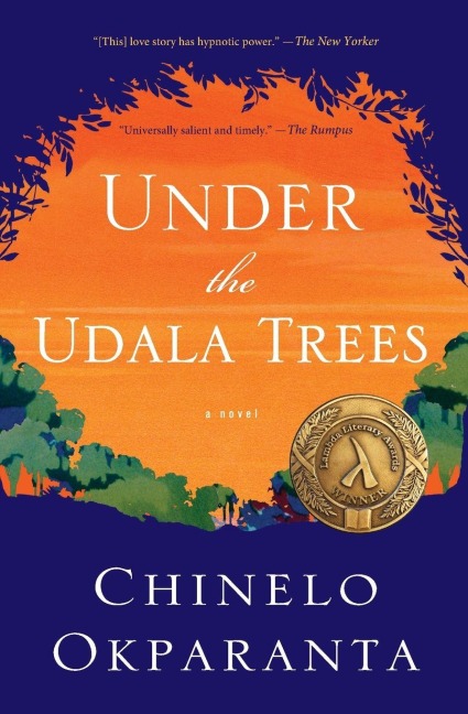 Under the Udala Trees - Chinelo Okparanta