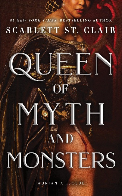 Queen of Myth and Monsters - Scarlett St. Clair