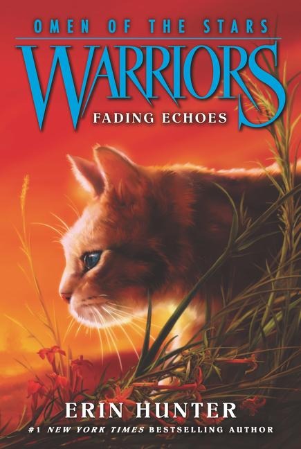 Warriors: Omen of the Stars #2: Fading Echoes - Erin Hunter