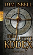 Cover-Bild zum Titel 'Der letzte Kodex' von 'Tom Isbell'