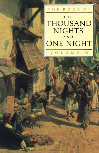 The Book of the Thousand and One Nights (Vol 3) - 