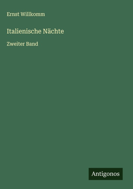 Italienische Nächte - Ernst Willkomm