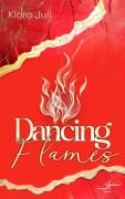 Cover-Bild zum Titel 'Dancing Flames' von 'Klara Juli'