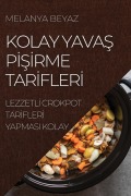 Cover-Bild zum Titel 'KOLAY YAVA¿ P¿¿¿RME TAR¿FLER¿' von 'Melanya Beyaz'