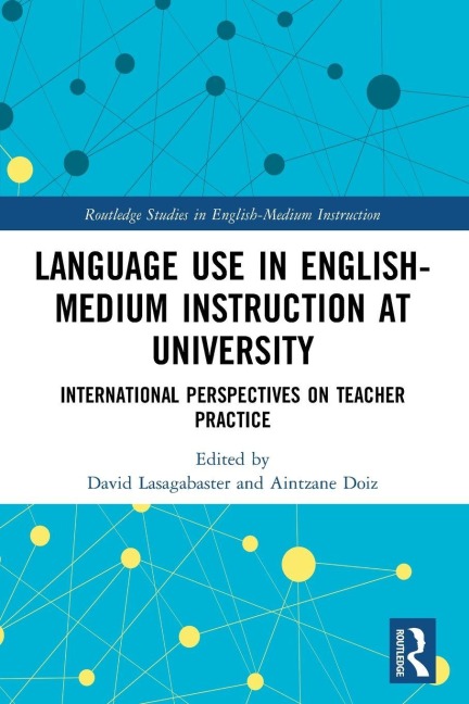 Language Use in English-Medium Instruction at University - 