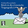 Cover-Bild zum Titel 'Briefe in die chinesische Vergangenheit' von 'Herbert Rosendorfer'