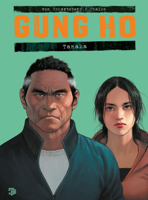 Gung Ho - Tanaka - Benjamin von Eckartsberg