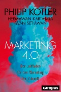 Cover-Bild zum Titel 'Marketing 4.0' von 'Philip Kotler, Hermawan Kartajaya, Iwan Setiawan'