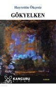 Cover-Bild zum Titel 'Gökyelken' von 'Hayrettin Ökcesiz'