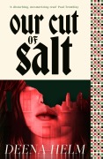 Cover-Bild zum Titel 'Our Cut of Salt' von 'Deena Helm'