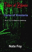 Curse of Kredaria (Elements Pentalogy, #1) - Nate Foy