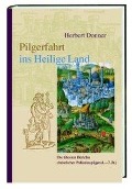 Cover-Bild zum Titel 'Pilgerfahrt ins Heilige Land' von 'Herbert Donner'
