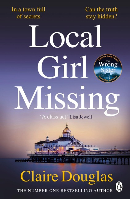 Local Girl Missing - Claire Douglas