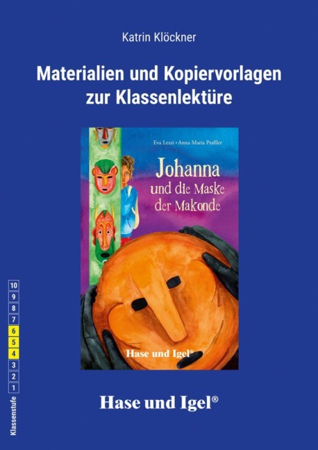 Begleitmaterial: Johanna und die Maske der Makonde - Katrin Klöckner
