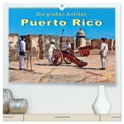 Cover-Bild zum Titel 'Die großen Antillen - Puerto Rico (hochwertiger Premium Wandkalender 2026 DIN A2 quer), Kunstdruck in Hochglanz' von 'Peter Roder'