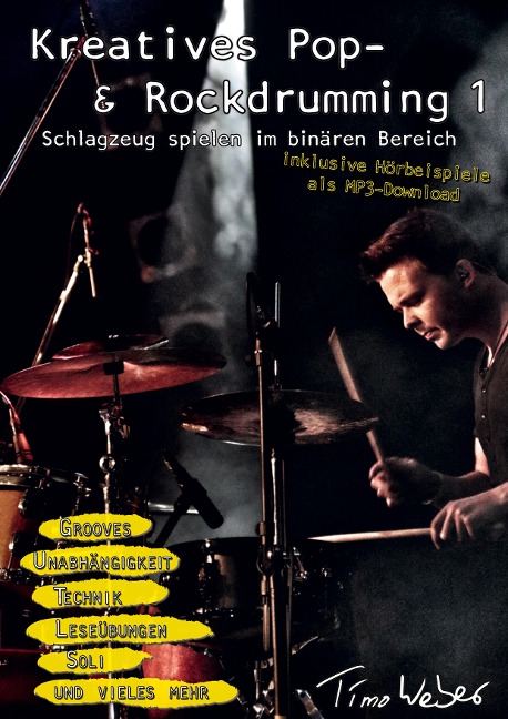 Kreatives Pop- & Rockdrumming 1 - Timo Weber