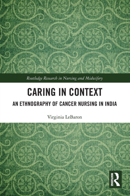 Caring in Context - Virginia Lebaron