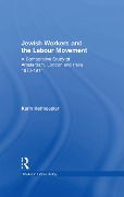Cover-Bild zum Titel 'Jewish Workers and the Labour Movement' von 'Karin Hofmeester'