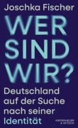 Cover-Bild zum Titel 'Wer sind wir?' von 'Joschka Fischer'