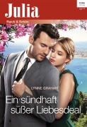 Cover-Bild zum Titel 'Ein sündhaft süßer Liebesdeal' von 'Lynne Graham'