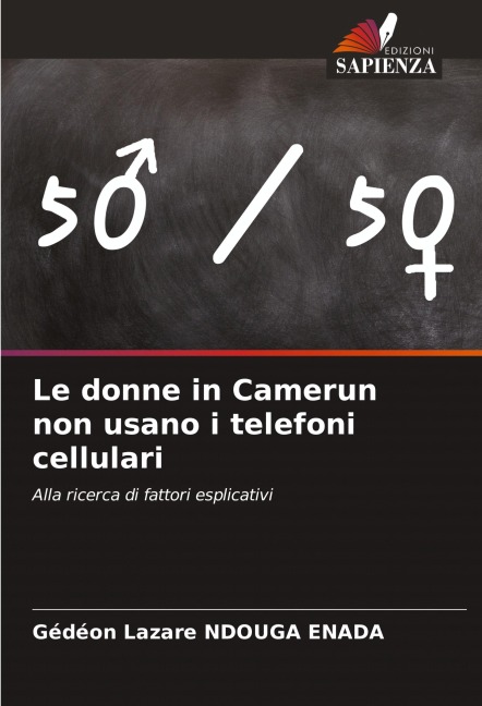 Le donne in Camerun non usano i telefoni cellulari - Gédéon Lazare Ndouga Enada