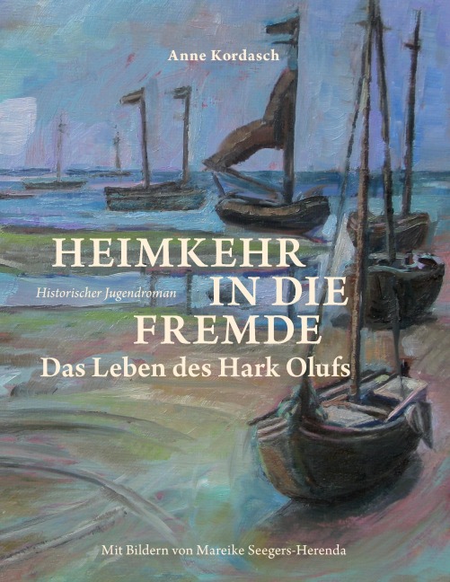 Heimkehr in die Fremde - Anne Kordasch
