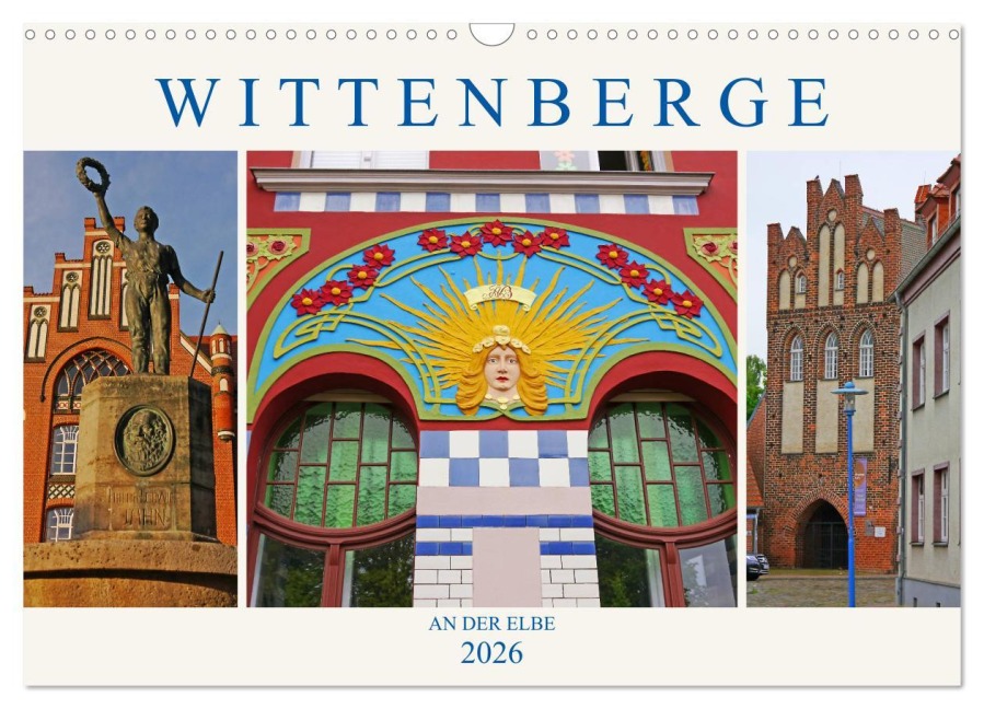 Wittenberge an der Elbe (Wandkalender 2026 DIN A3 quer), CALVENDO Monatskalender - Lucy M. Laube