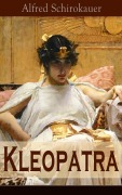 Cover-Bild zum Titel 'Kleopatra' von 'Alfred Schirokauer'