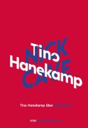 Cover-Bild zum Titel 'Tino Hanekamp über Nick Cave' von 'Tino Hanekamp'