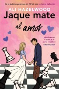 Cover-Bild zum Titel 'Jaque mate al amor' von 'Ali Hazelwood'