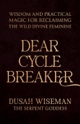 Cover-Bild zum Titel 'Dear Cycle Breaker' von 'Dusah Wiseman'