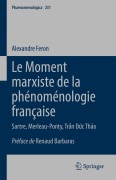 Cover-Bild zum Titel 'Le Moment marxiste de la phénoménologie française' von 'Alexandre Feron'