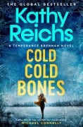 Cover-Bild zum Titel 'Cold, Cold Bones' von 'Kathy Reichs'