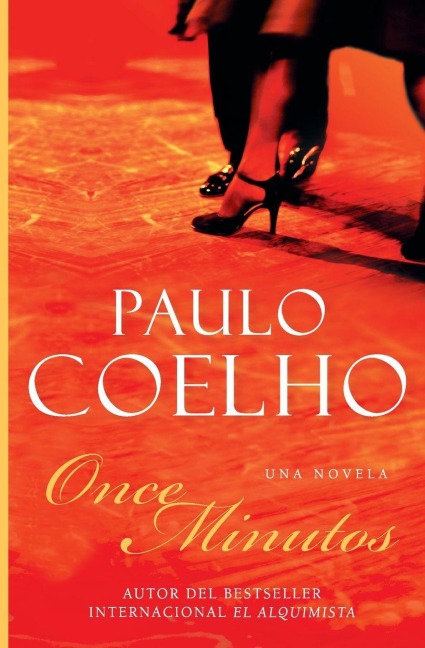 Las Eleven Minutes \ Once Minutos - Paulo Coelho