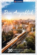 Cover-Bild zum Titel 'KOMPASS Dein Augenblick Berlin & Brandenburg' von ''