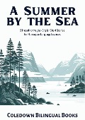 Cover-Bild zum Titel 'A Summer by the Sea: Bilingual Norwegian-English Short Stories for Norwegian Language Learners' von 'Coledown Bilingual Books'