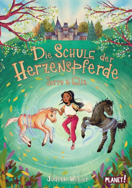 Die Schule der Herzenspferde 3: Zorro & Elin - Judith Weber