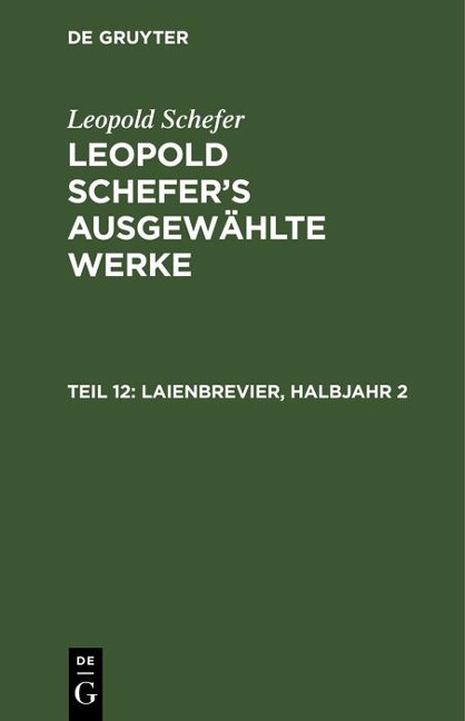 Laienbrevier, Halbjahr 2 - Leopold Schefer