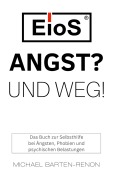 Cover-Bild zum Titel 'EioS - Angst? Und weg!' von 'Michael Barten-Renon'