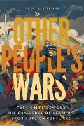 Cover-Bild zum Titel 'Other People's Wars' von 'Brent L. Sterling'