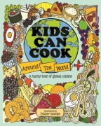 Cover-Bild zum Titel 'Kids Can Cook Around the World' von 'Esther Coombs'