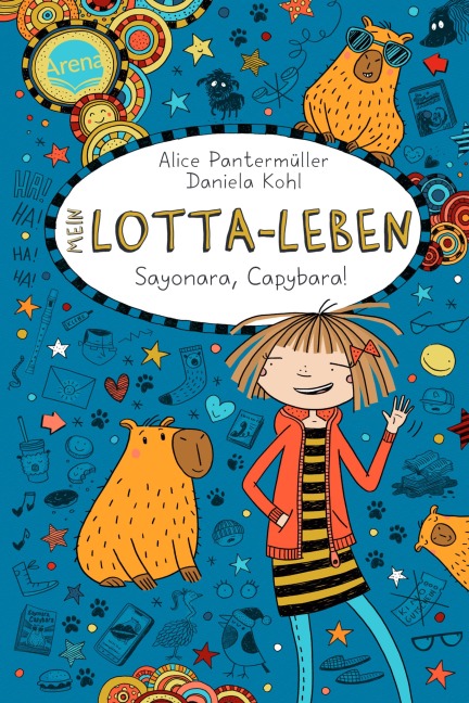 Mein Lotta-Leben (23). Sayonara, Capybara! - Alice Pantermüller